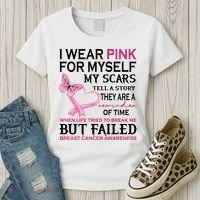 I Wear Pink For Myself My Scars But Failed Breast Cancer Women's T-Shirt thumb 3