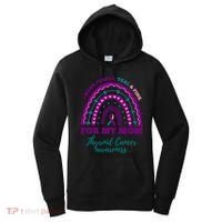 I Wear Purple Teal Pink For My Mom Thyroid Cancer Awareness Cute Gift Women's Hoodie thumb 0