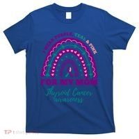 I Wear Purple Teal Pink For My Mom Thyroid Cancer Awareness Cute Gift T-Shirt thumb 0