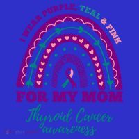 I Wear Purple Teal Pink For My Mom Thyroid Cancer Awareness Cute Gift Women's Tank Top thumb 5