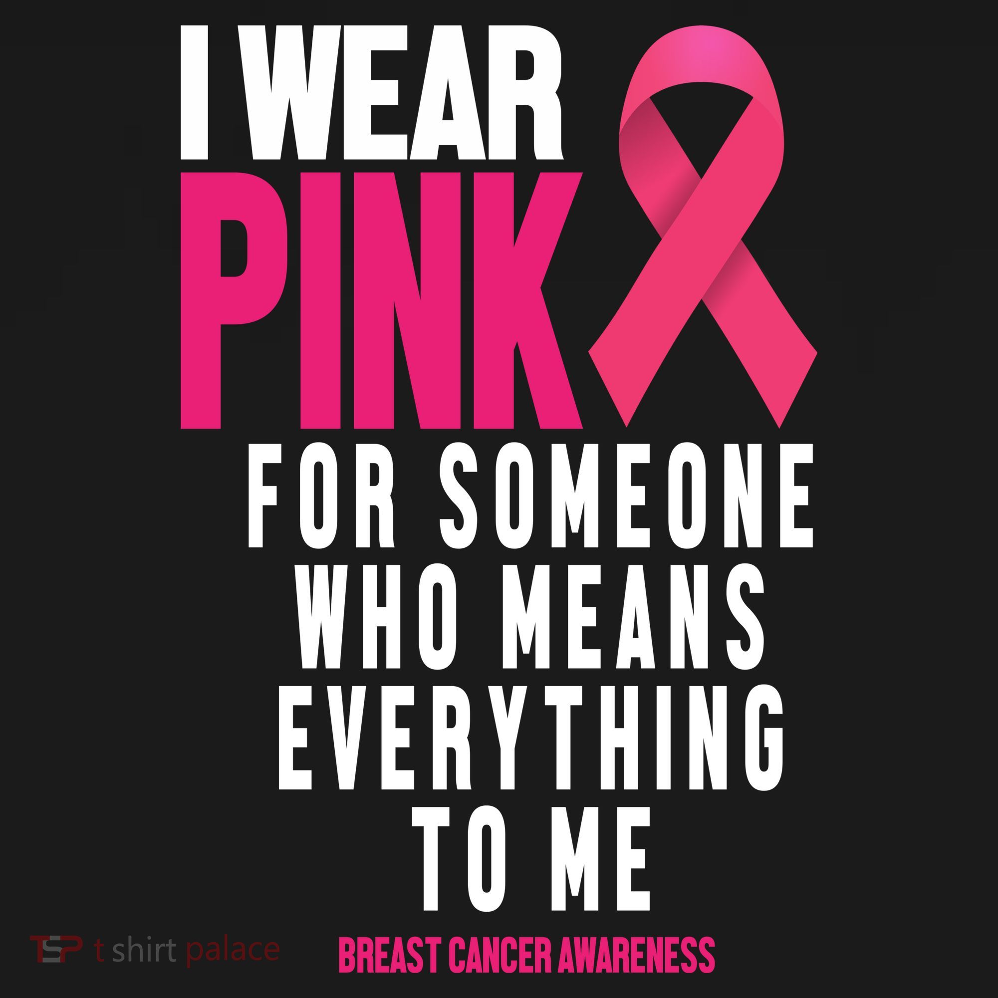 I Wear Pink For Someone Who Means Everything To Me Breast Cancer Women's Hoodie
