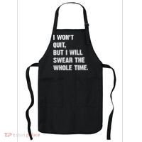 I Won't Quit But I Will Swear The Whole Time Funny Apron thumb 0