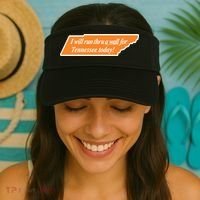 I Will Run Thru A Wall For Tennessee Today Visor thumb 2