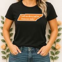 I Will Run Thru A Wall For Tennessee Today Women's T-Shirt thumb 2