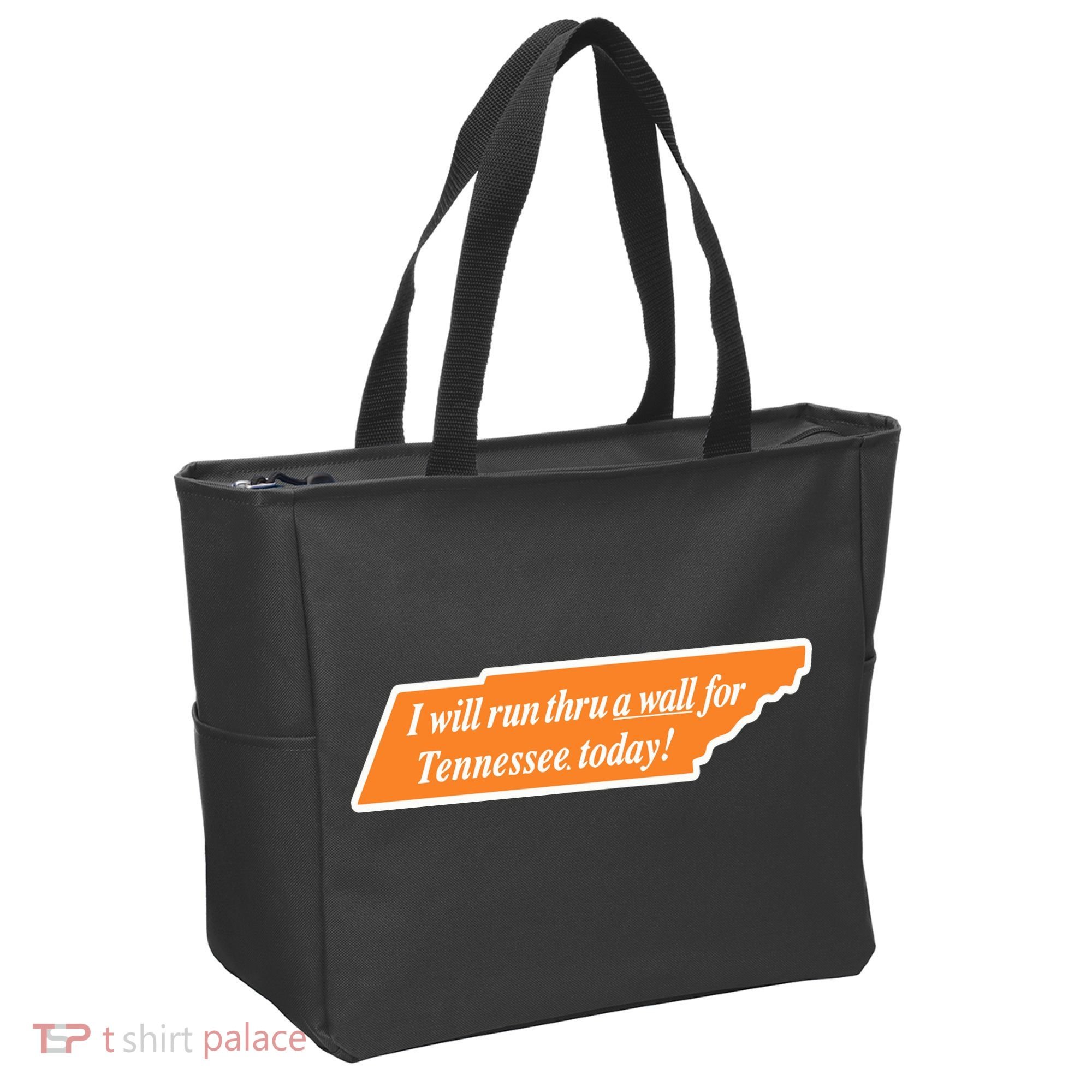 I Will Run Thru A Wall For Tennessee Today Tote Bag