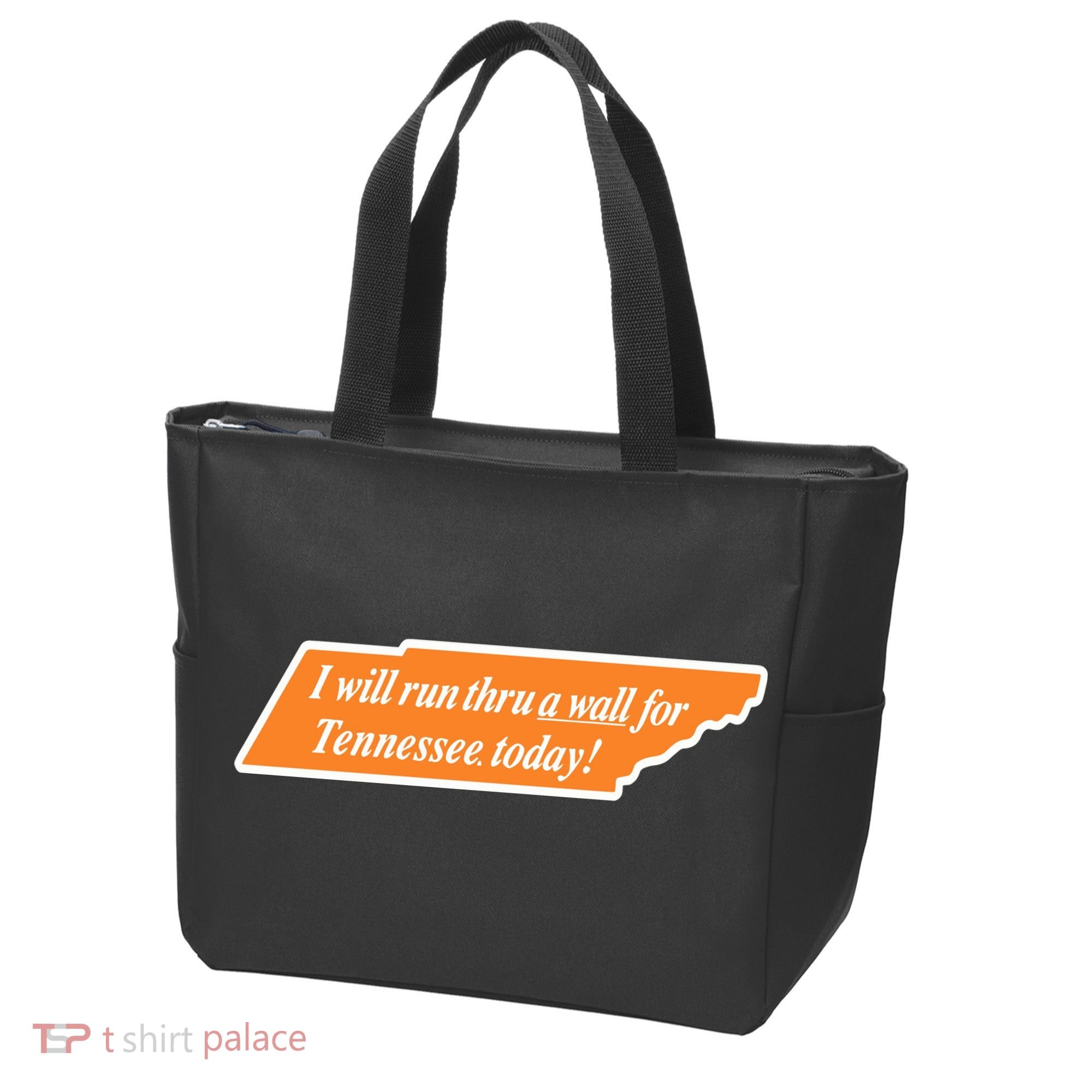 I Will Run Thru A Wall For Tennessee Today Tote Bag