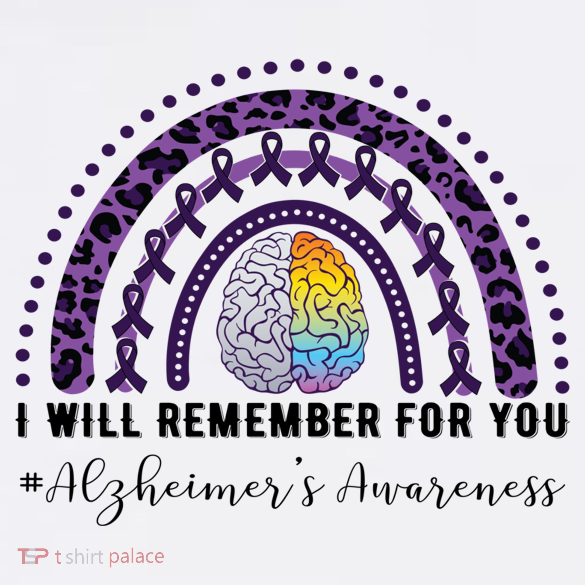 I Will Remember For You Rainbow Brain Alzheimer's Awareness Great Gift Sweatshirt