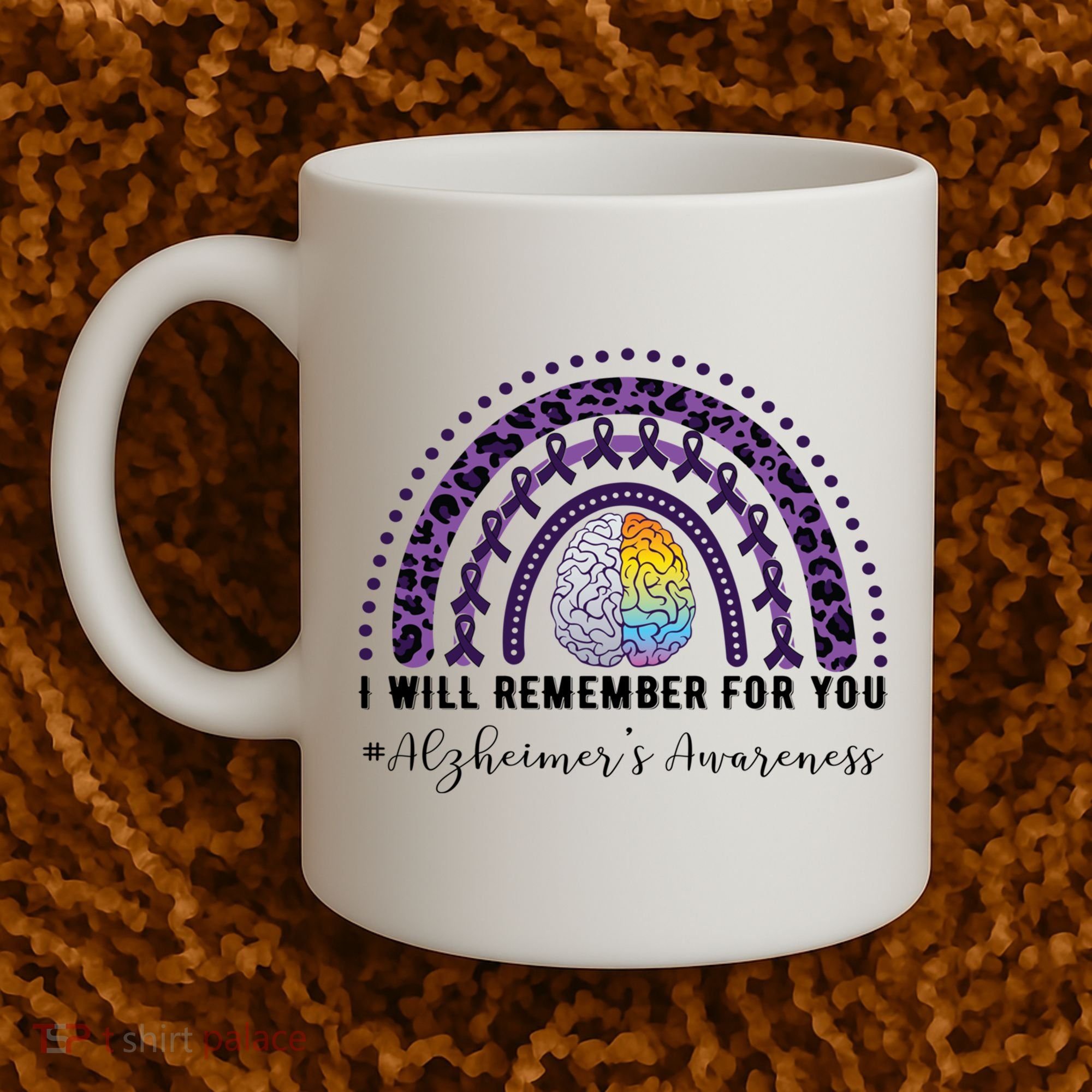 I Will Remember For You Rainbow Brain Alzheimer's Awareness Great Gift Coffee Mug