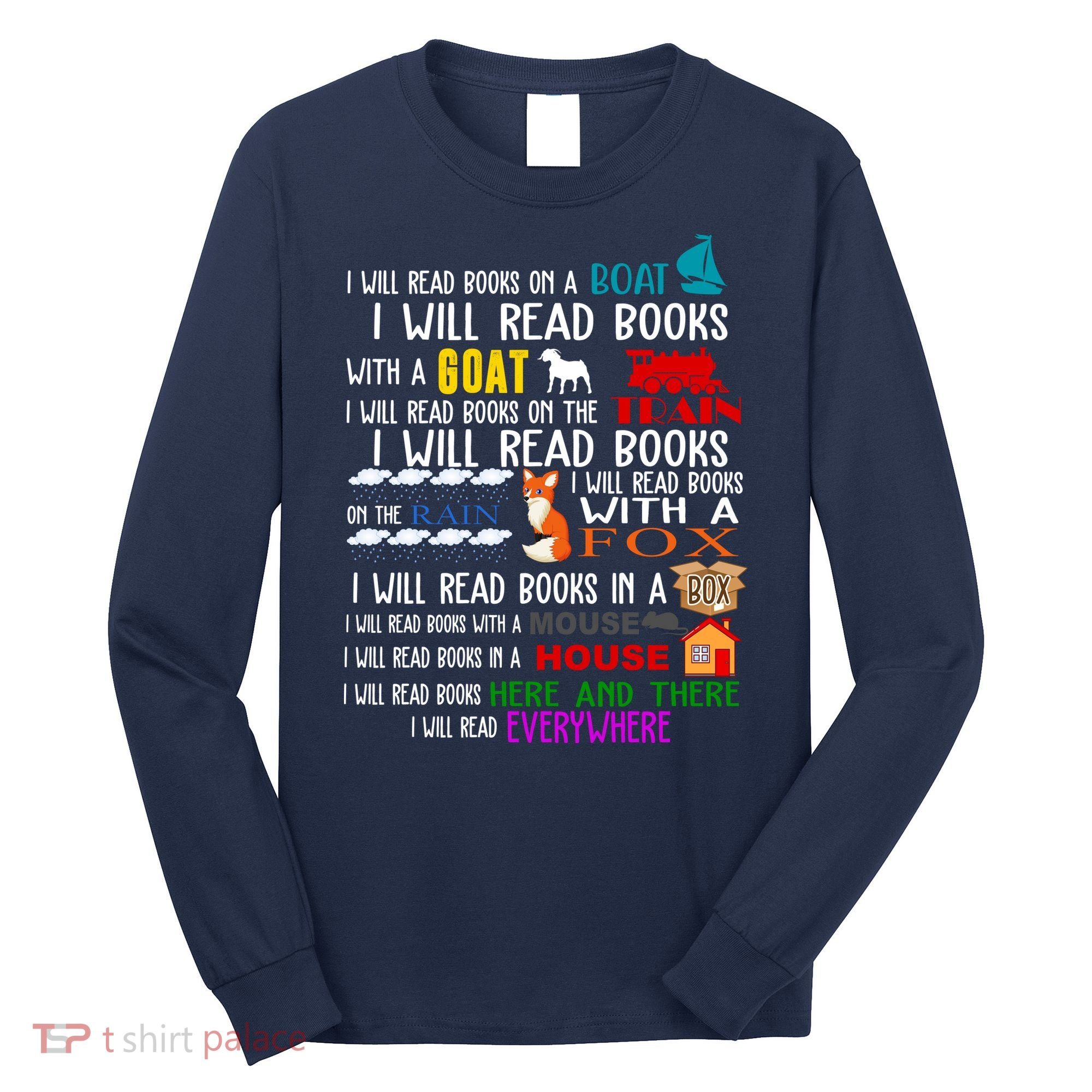 I Will Read Books Everywhere Long Sleeve Shirt