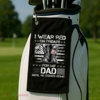 I Wear Red On Friday For My Dad Combat Boots Veteran Day Golf Towel thumb 2