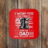 I Wear Red On Friday For My Dad Combat Boots Veteran Day Coaster thumb 0