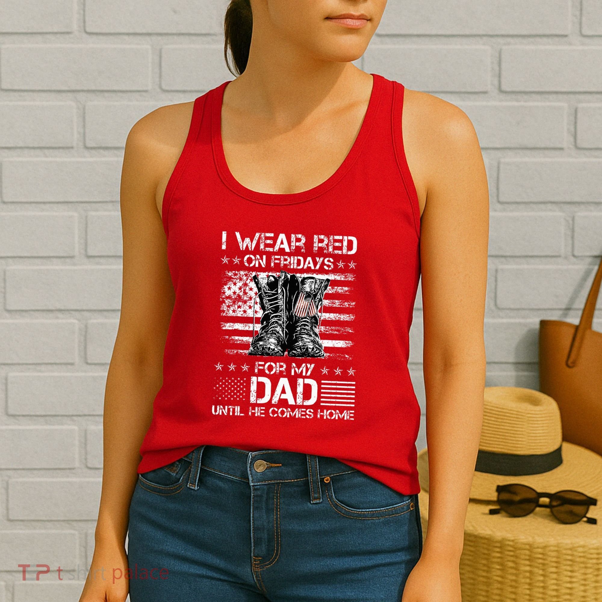 I Wear Red On Friday For My Dad Combat Boots Veteran Day Women's Tank Top