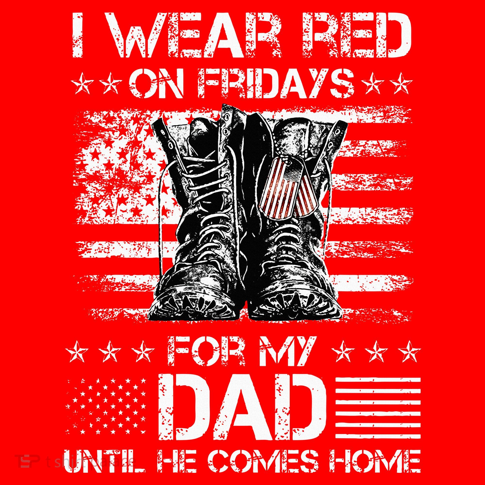I Wear Red On Friday For My Dad Combat Boots Veteran Day Women's Tank Top