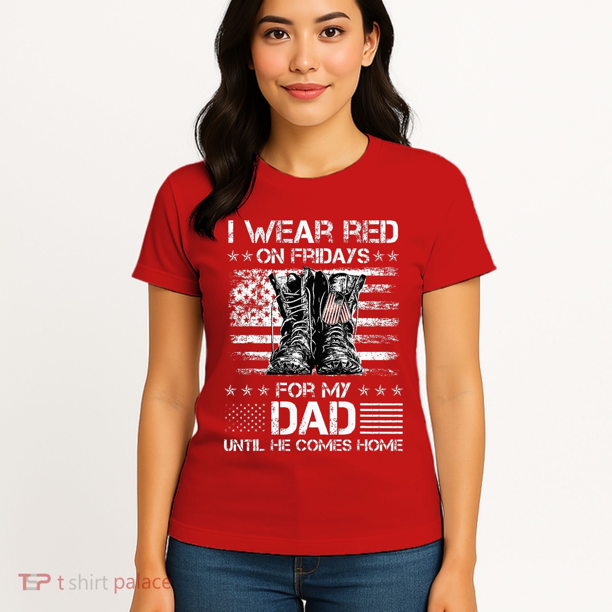 I Wear Red On Friday For My Dad Combat Boots Veteran Day Women's T-Shirt
