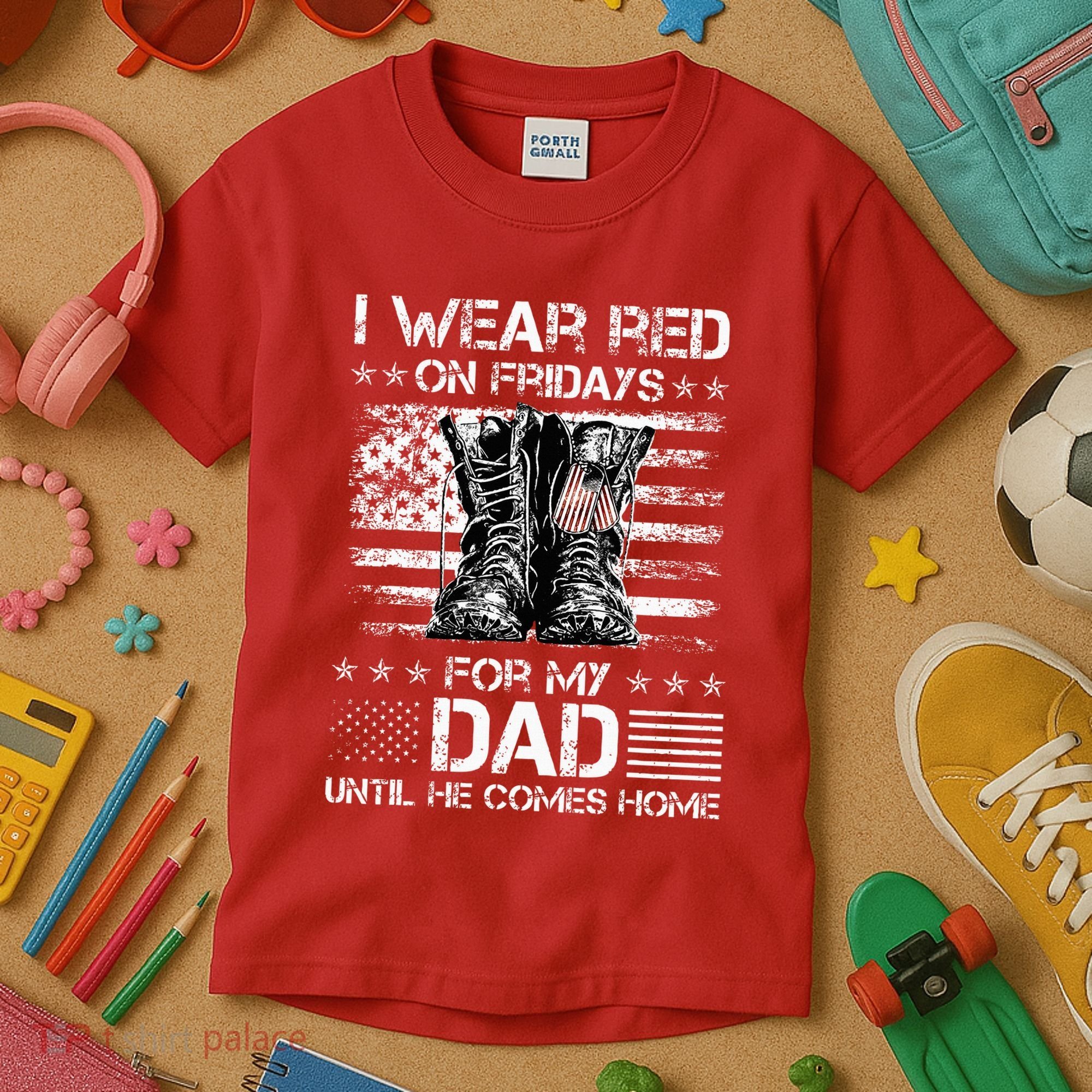 I Wear Red On Friday For My Dad Combat Boots Veteran Day Kids T-Shirt