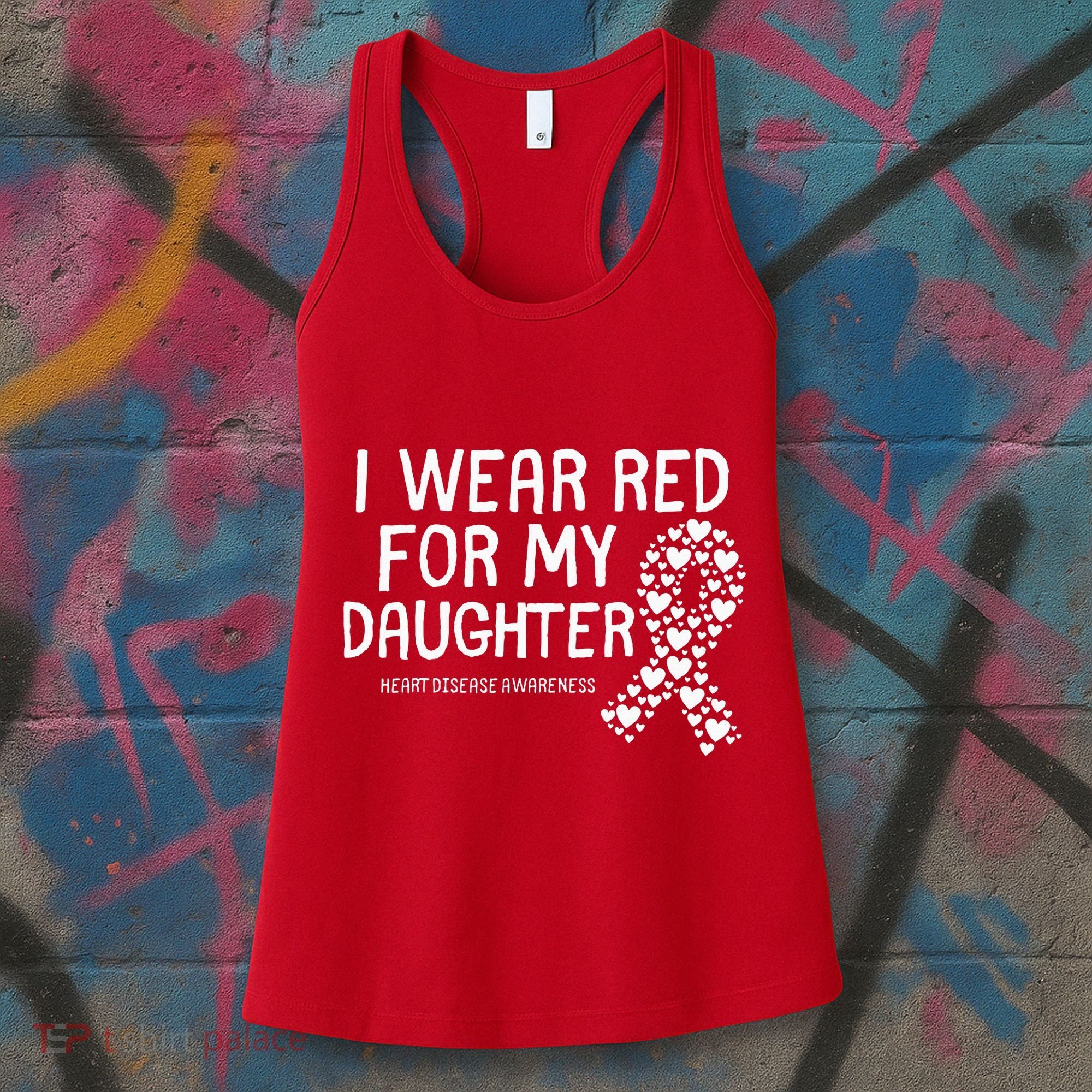 I Wear Red For My Daughter CHD Congenital Heart Disease Women's Tank Top