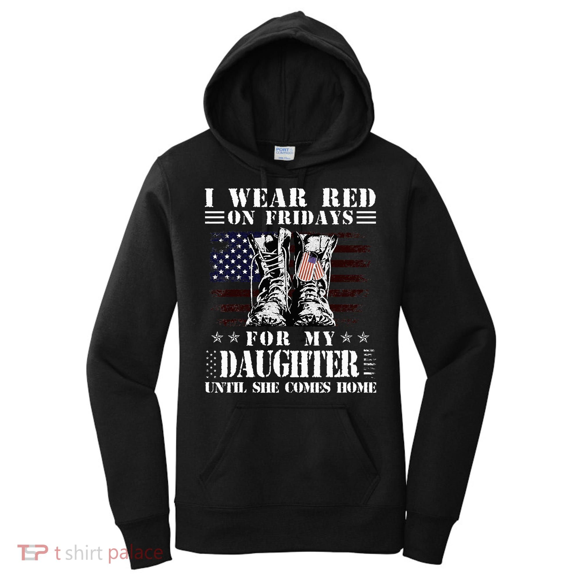 I Wear Red On Fridays For My Daughter Until She Comes Home Women's Hoodie