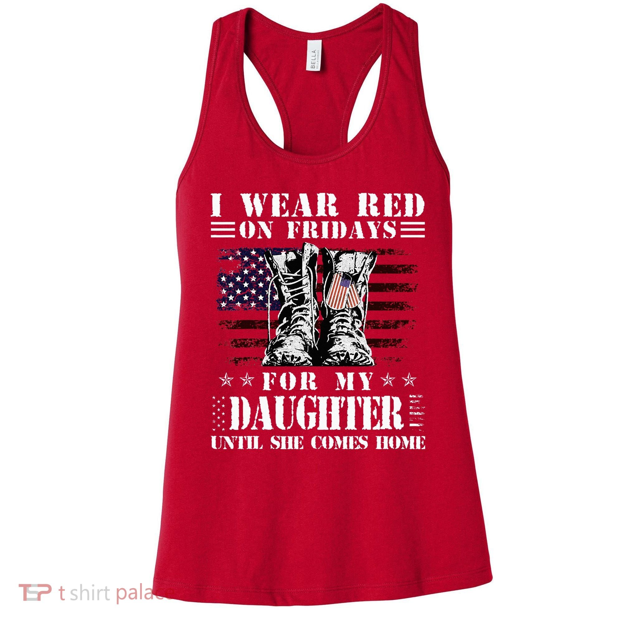 I Wear Red On Fridays For My Daughter Until She Comes Home Women's Tank Top