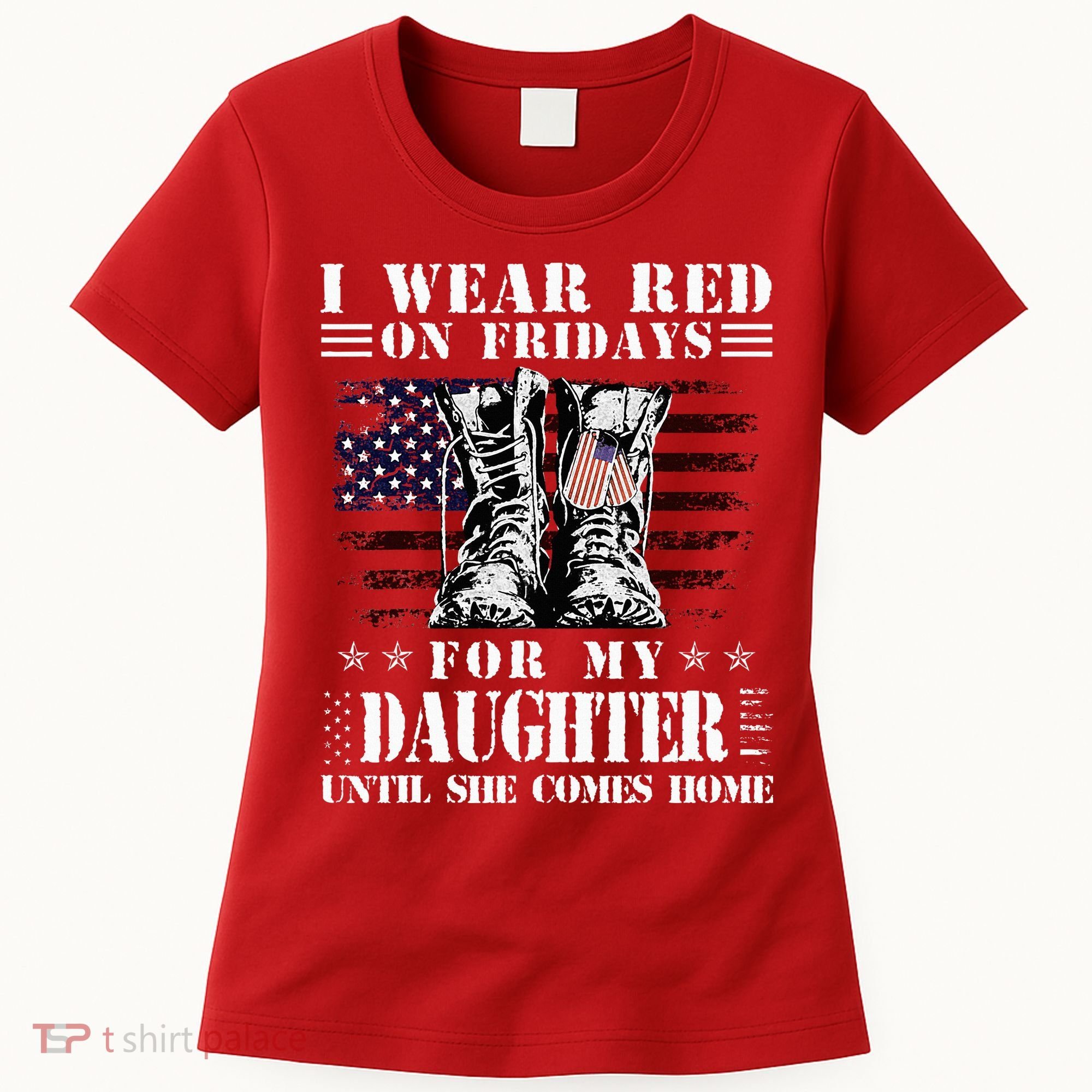 I Wear Red On Fridays For My Daughter Until She Comes Home Women's T-Shirt
