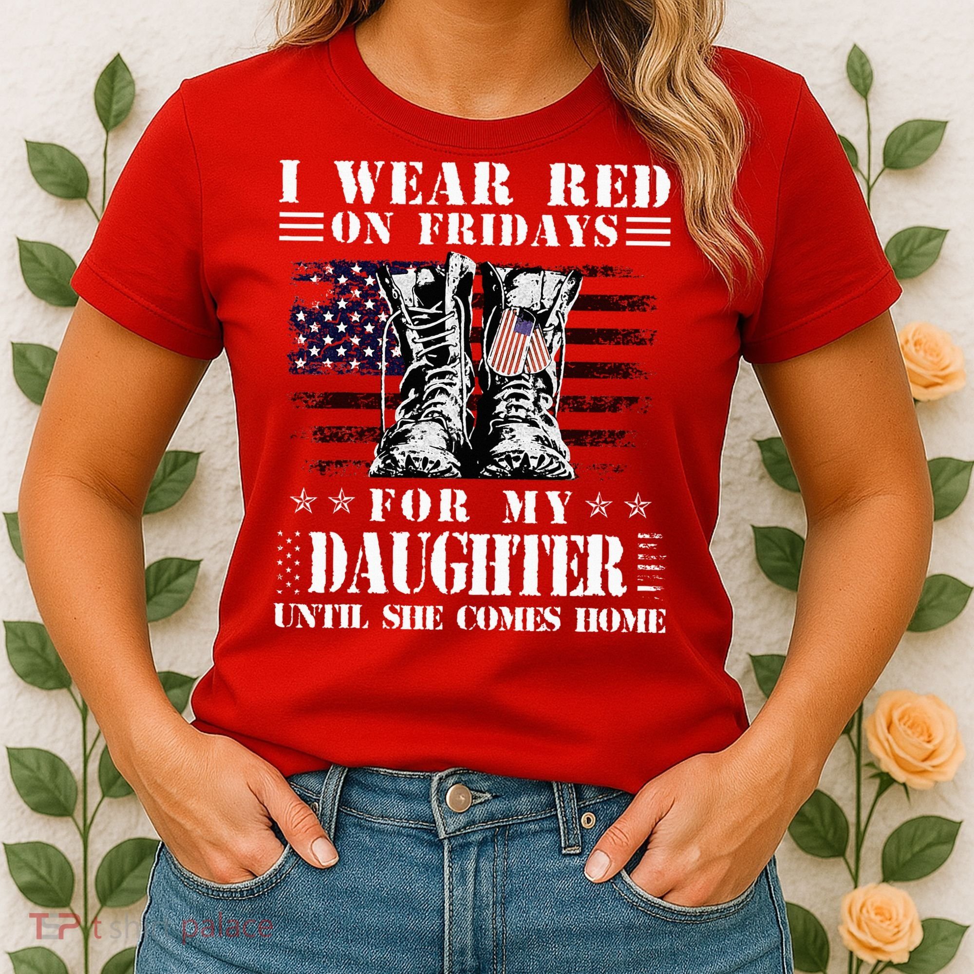 I Wear Red On Fridays For My Daughter Until She Comes Home Women's T-Shirt
