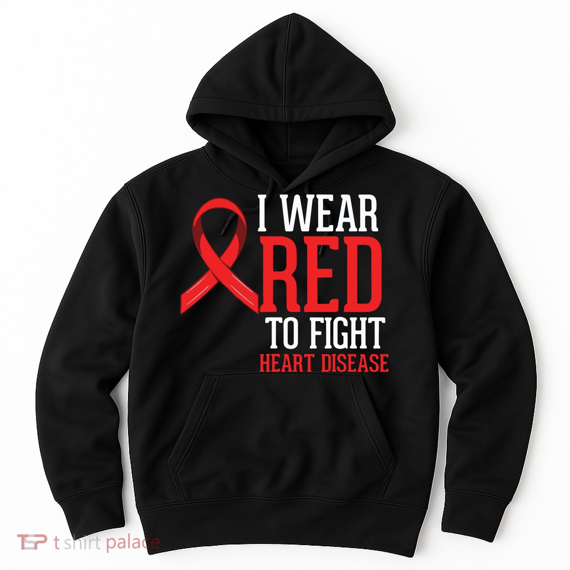 I Wear Red For Heart Disease Awareness Hoodie