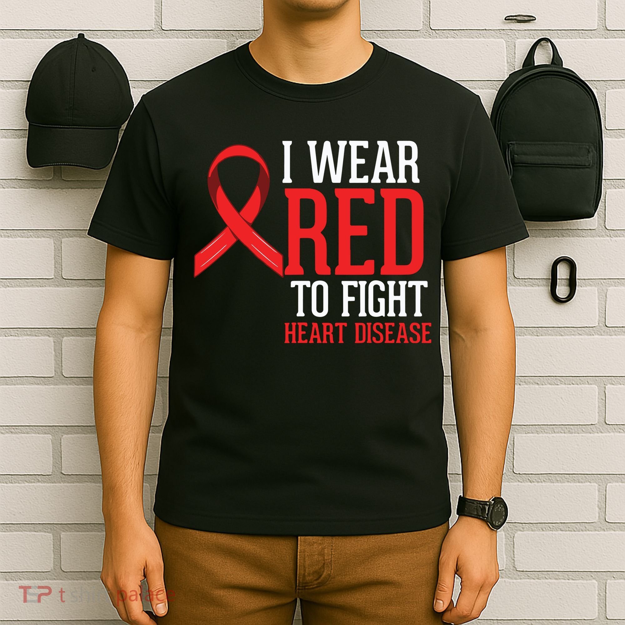 I Wear Red For Heart Disease Awareness T-Shirt