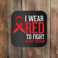 I Wear Red For Heart Disease Awareness Coaster thumb 0