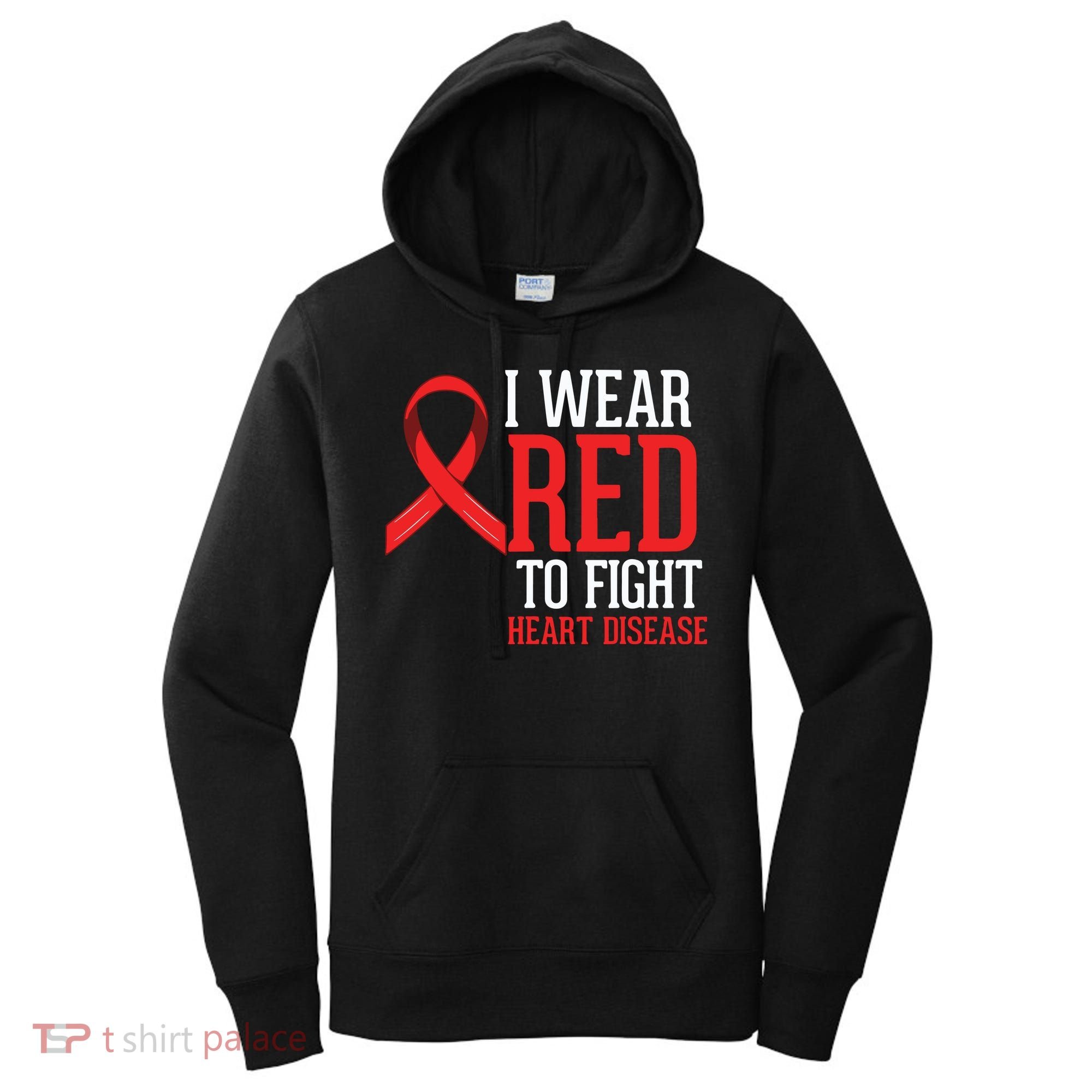 I Wear Red For Heart Disease Awareness Women's Hoodie