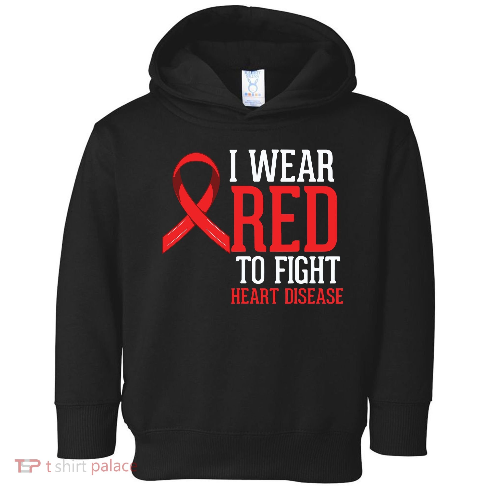 I Wear Red For Heart Disease Awareness Toddler Hoodie