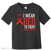 I Wear Red For Heart Disease Awareness Toddler T-Shirt thumb 0