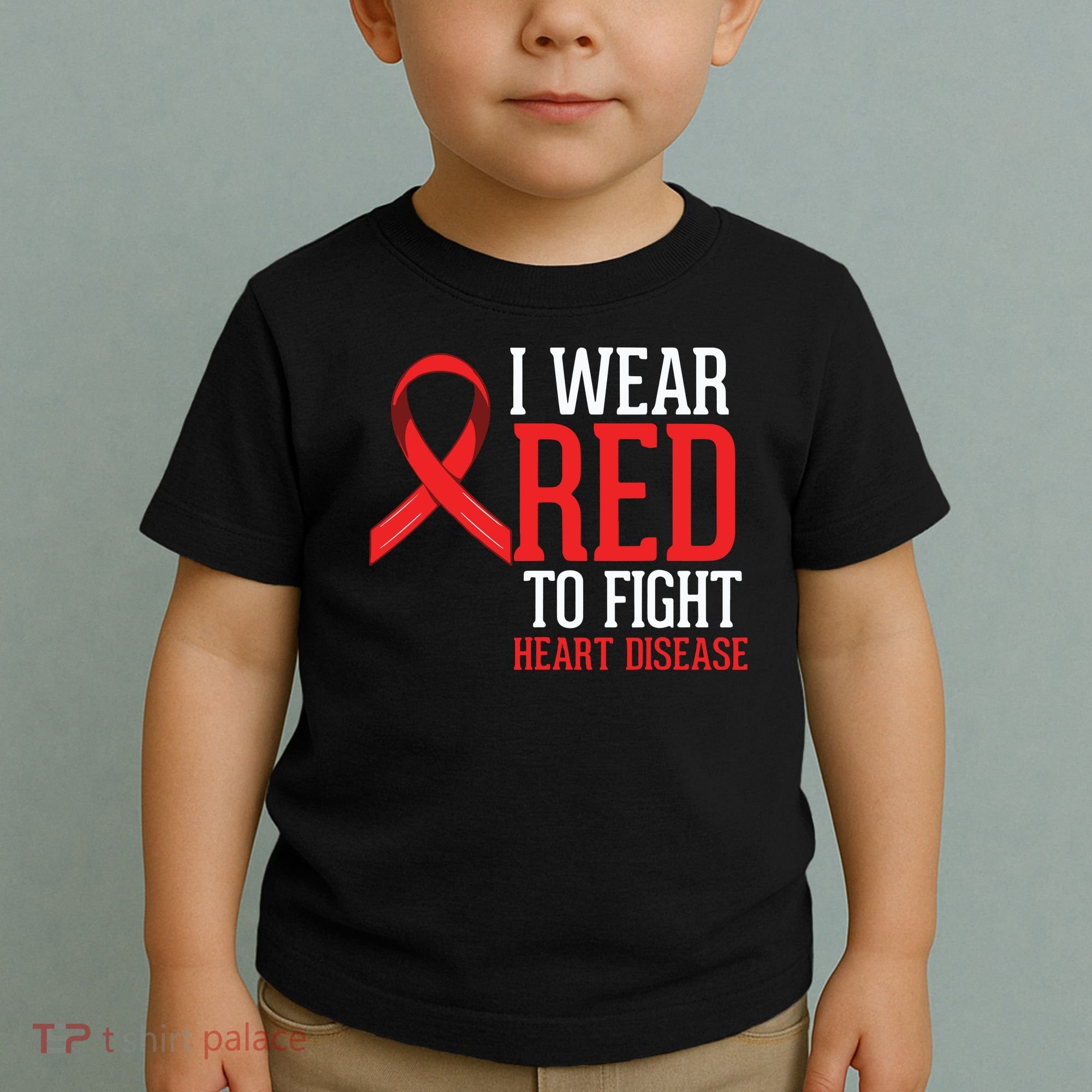 I Wear Red For Heart Disease Awareness Toddler T-Shirt