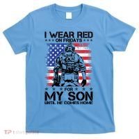 I Wear Red On Fridays For My Son Until He Comes Home Red White And Blue T-Shirt thumb 0