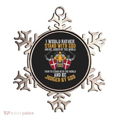 I Would Rather Stand With God Jesus Christian Ornament