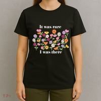 It Was Rare Funny I Was There For Women T-Shirt thumb 4