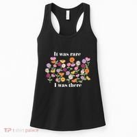 It Was Rare Funny I Was There For Women Women's Tank Top thumb 0