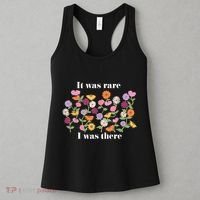 It Was Rare Funny I Was There For Women Women's Tank Top thumb 3