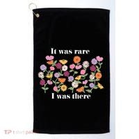 It Was Rare Funny I Was There For Women Golf Towel thumb 0