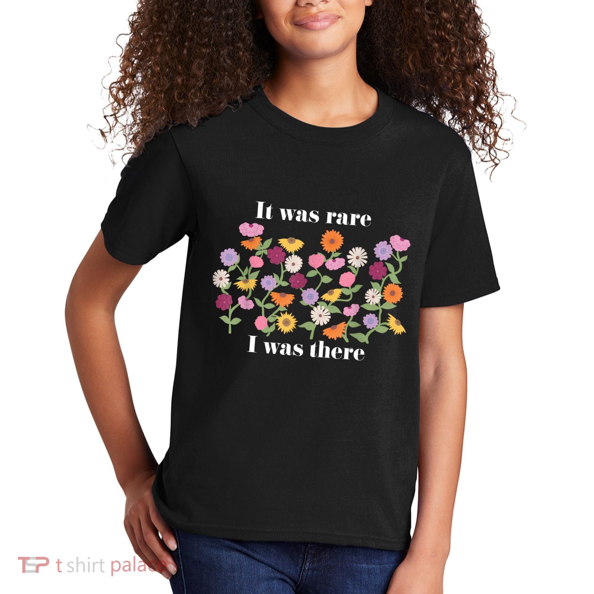 It Was Rare Funny I Was There For Women Kids T-Shirt