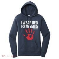 I Wear Red For My,Sister Native American Stop MMIW Red Hand Women's Hoodie thumb 0