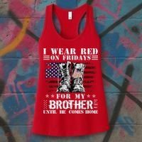 I Wear Red On Fridays For My Brother Until He Comes Home Women's Tank Top thumb 3