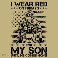 I Wear Red On Fridays For My Son Until He Comes Home T-Shirt thumb 7