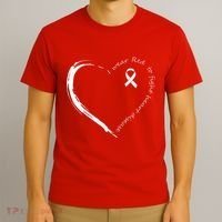 I Wear Red To Fight Heart Disease Awareness T-Shirt thumb 3