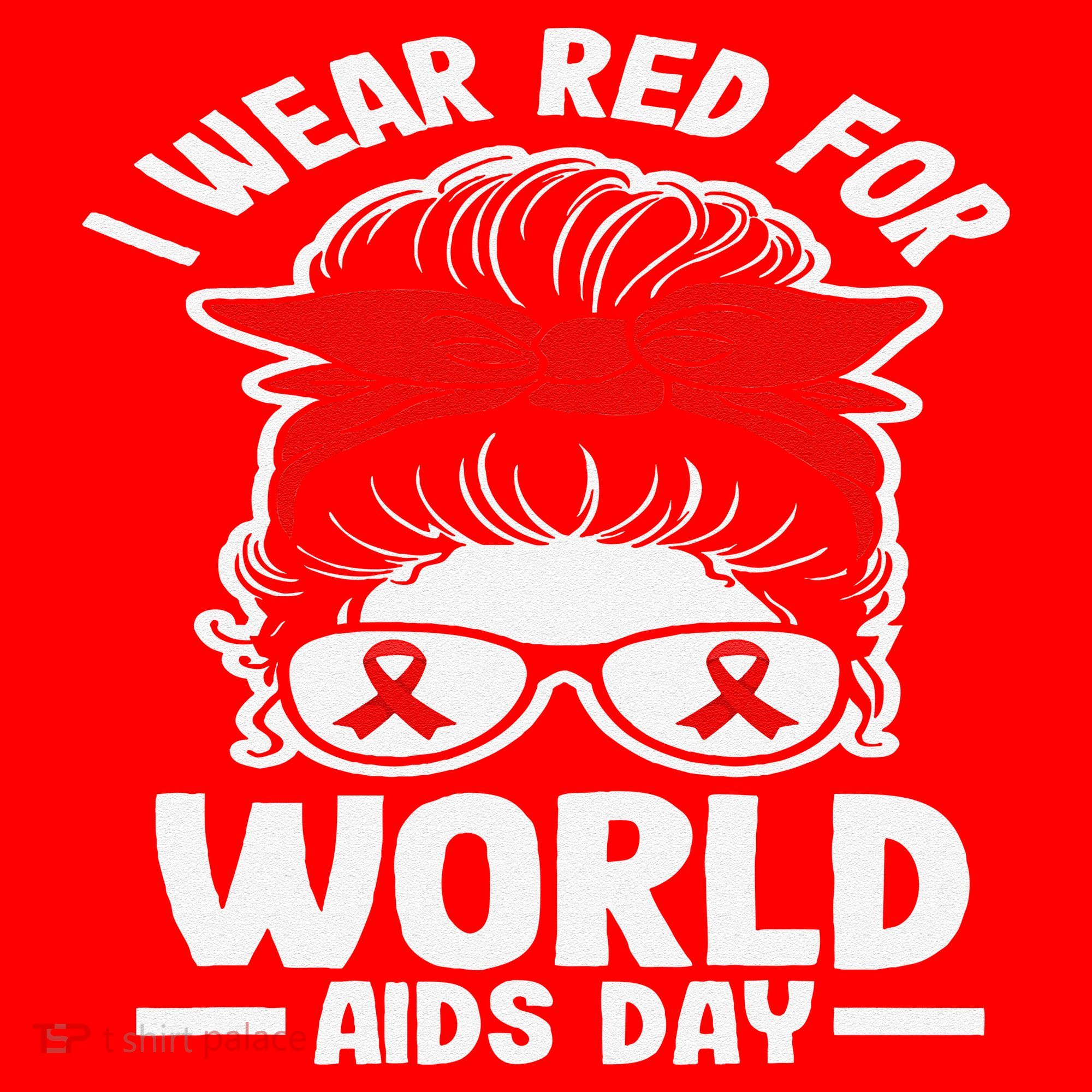 I Wear Red For World Aids Day Hiv Aids Awareness Santa Hat