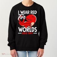 I Wear Red For Worlds Aids Day Hiv Aids Awareness Women's Sweatshirt thumb 0