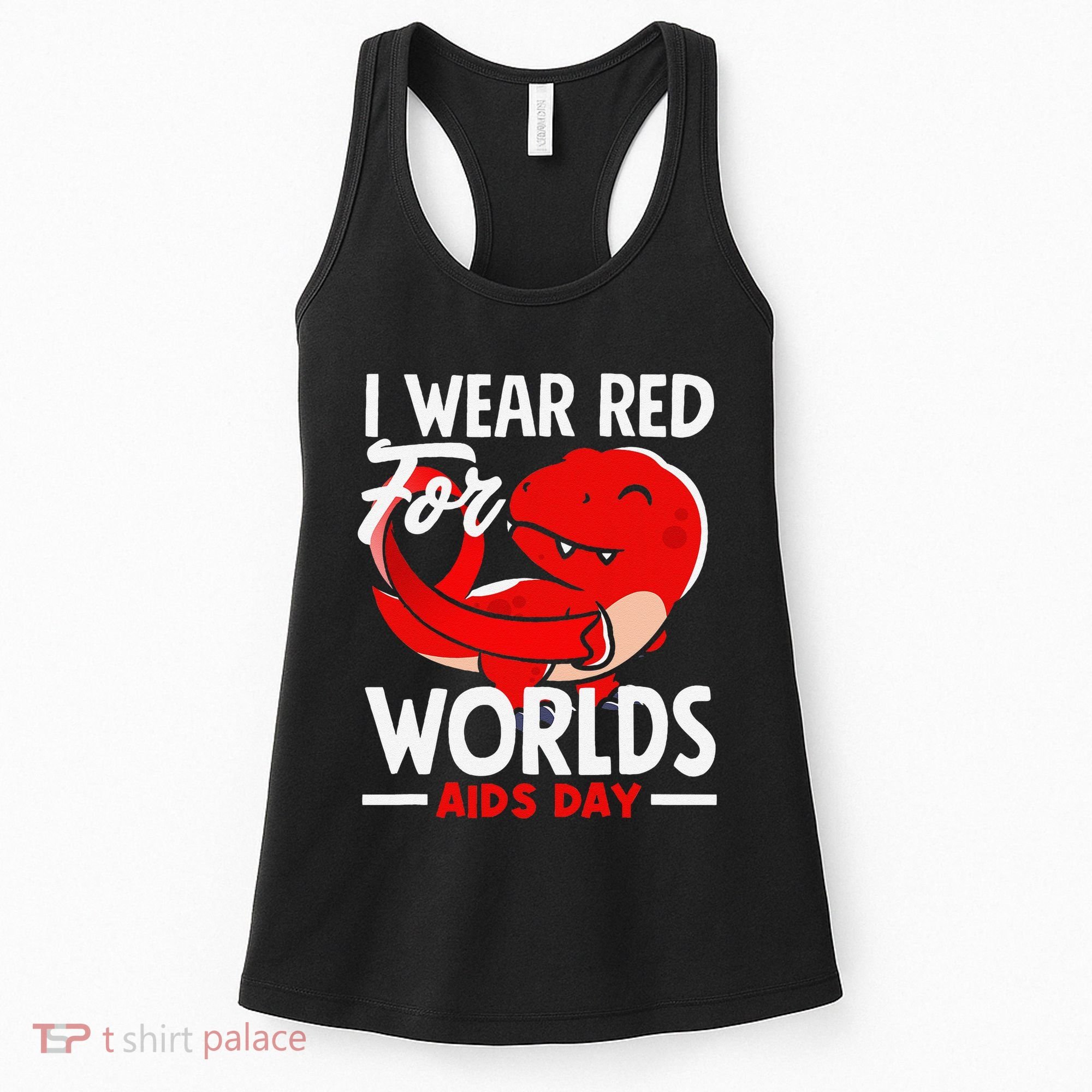 I Wear Red For Worlds Aids Day Hiv Aids Awareness Women's Tank Top