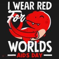 I Wear Red For Worlds Aids Day Hiv Aids Awareness Baby Bodysuit thumb 2