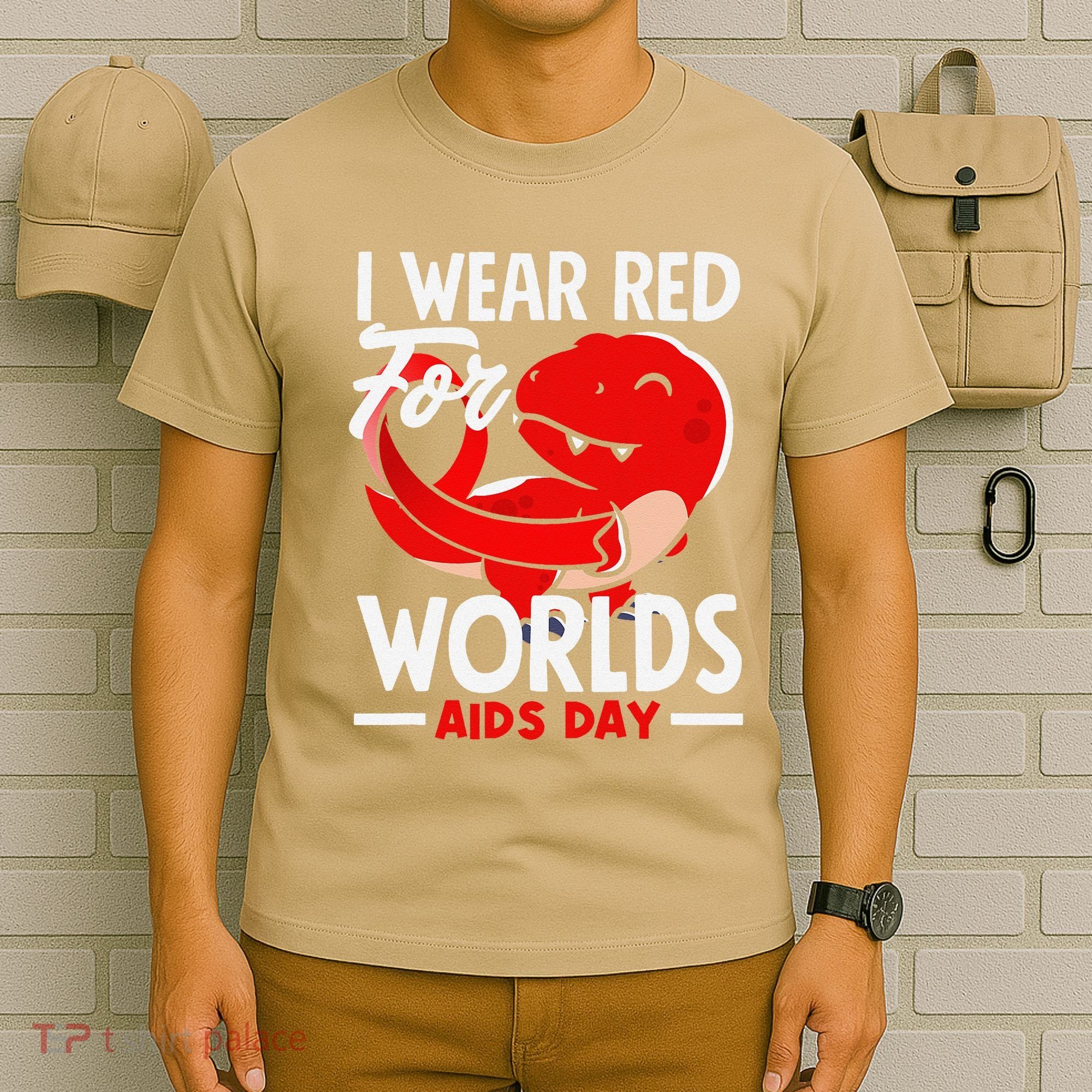 I Wear Red For Worlds Aids Day Hiv Aids Awareness T-Shirt