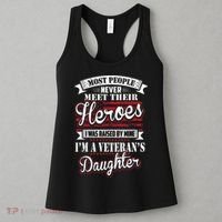 I Was Raised By My Hero Proud Veterans Daughter Women's Tank Top thumb 3