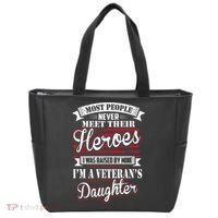 I Was Raised By My Hero Proud Veterans Daughter Tote Bag thumb 0