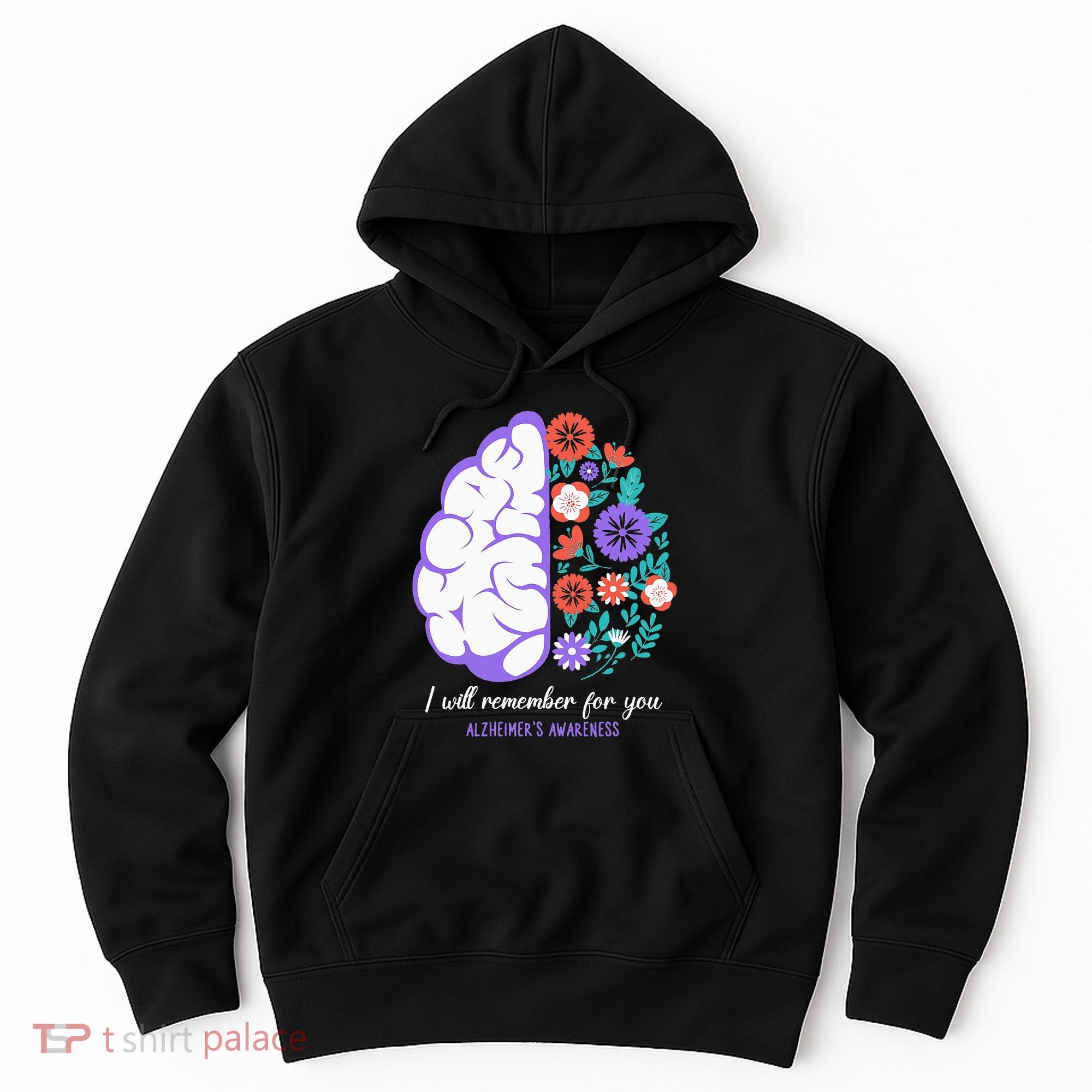 I Will Remember For You Alzheimers Awareness Brain Disorder Hoodie